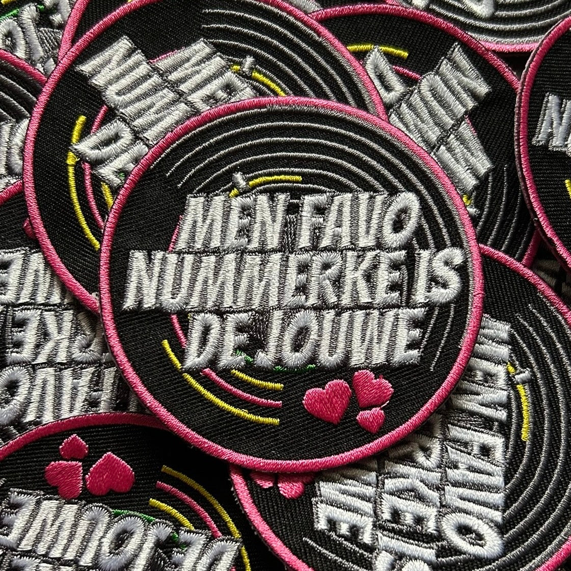 Mèn favo nummerke is de jouwe